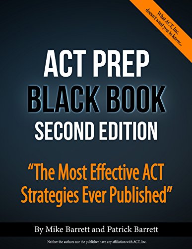 ACT Prep Black Book: The Most Effective ACT Strategies Ever Published book cover