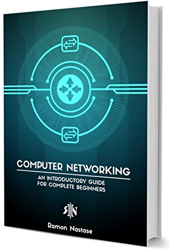 Computer Networking: An Introductory Guide for Complete Beginners book cover