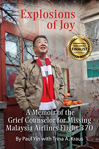 Explosions of Joy: A Memoir of the Grief Counselor for Missing Malaysia Airlines Flight 370 book cover