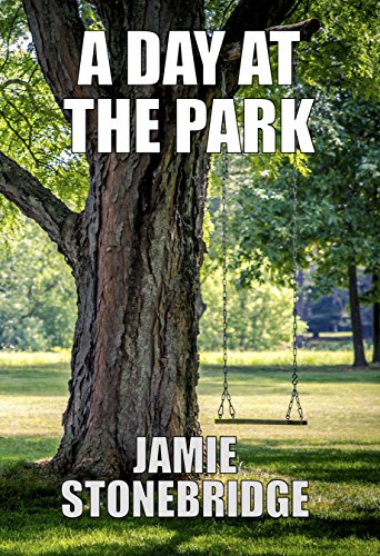 A Day At The Park: Large Print Fiction for Seniors with Dementia, Alzheimer’s, a Stroke or people who enjoy simplified stories (Senior Fiction) book cover