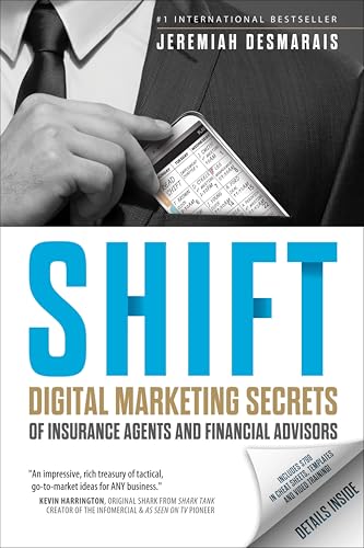 Shift: Digital Marketing Secrets of Insurance Agents and Financial Advisors book cover