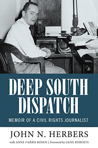 Deep South Dispatch: Memoir of a Civil Rights Journalist book cover