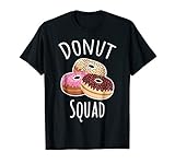 Donut Squad Shirt - Donut Lover Gift T-Shirt