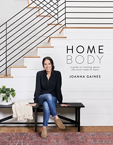 Homebody: A Guide to Creating Spaces You Never Want to Leave book cover