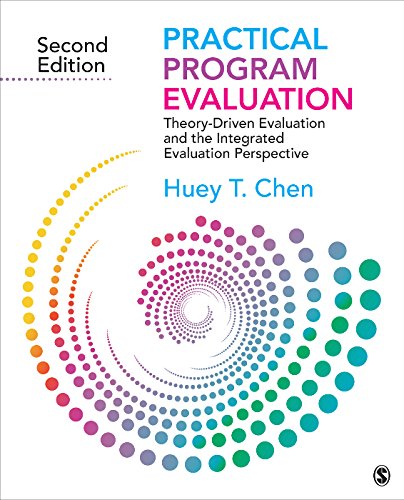 Practical Program Evaluation: Theory-Driven Evaluation and the Integrated Evaluation Perspective book cover