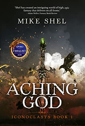 Aching God (Iconoclasts, #1) book cover