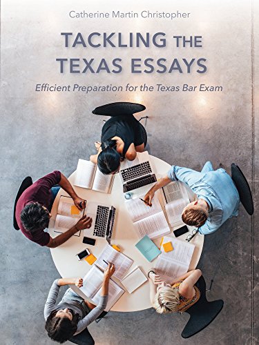 Tackling the Texas Essays: Efficient Preparation for the Texas Bar Exam book cover