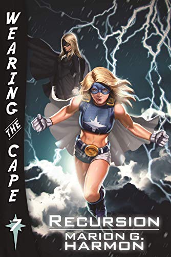 Recursion (Wearing the Cape #7) book cover