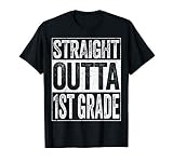 Straight Outta 1st Grade Shirt Boy Girl First Grade Graduate T-Shirt