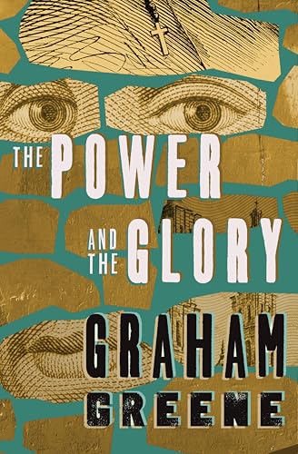 Power and the Glory (Reprint) book cover
