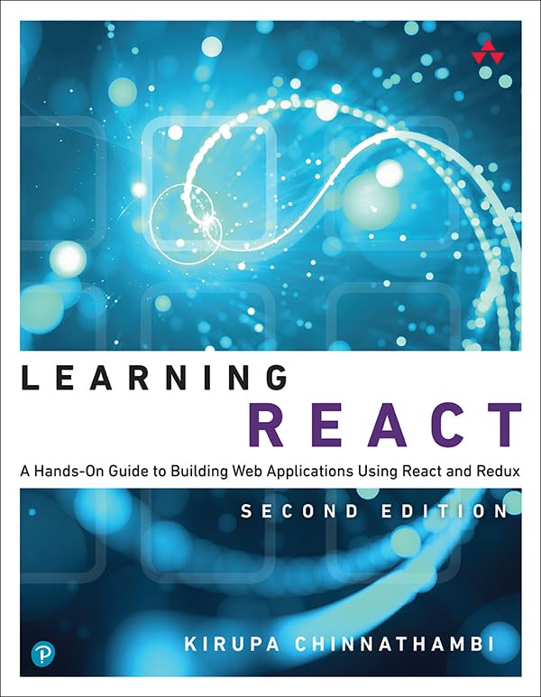 Learning React: A Hands-On Guide to Building Web Applications Using React and Redux book cover