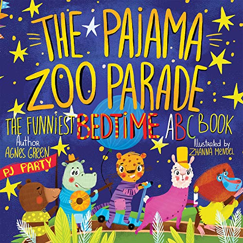 The Pajama Zoo Parade: The Funniest Bedtime ABC Book (The Funniest ABC Books) book cover