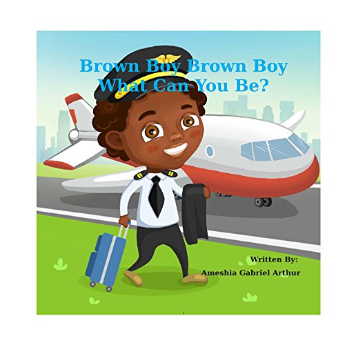 Brown Boy Brown Boy What Can You Be? book cover