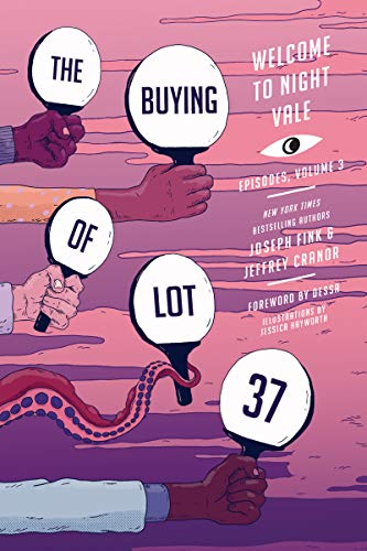 The Buying of Lot 37 (Welcome to Night Vale Episodes, #3) book cover