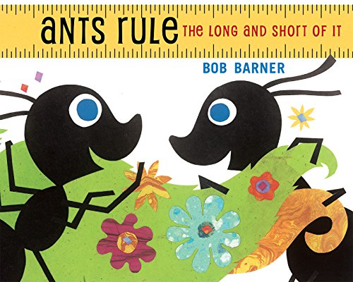 Ants Rule: The Long and Short of It book cover