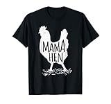 Funny Mother S Day Mama Hen Chicken Gift Mom Farm Shirt T Sh