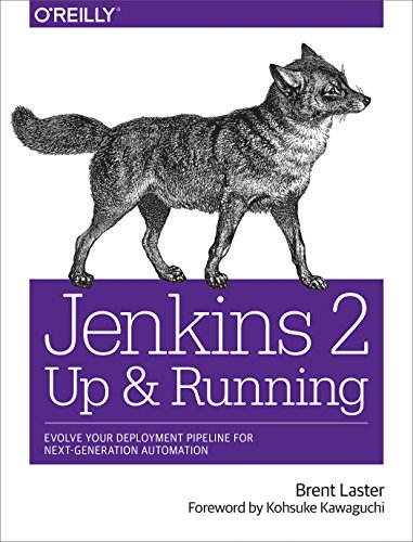 Jenkins 2: Up and Running: Evolve Your Deployment Pipeline for Next Generation Automation book cover
