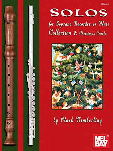 Solos for Soprano Recorder or Flute Collection 2: Christmas Carols book cover