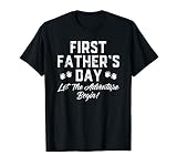 First Father's Day Let The Adventure Begin T-Shirt Funny Dad