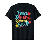 Peace Love Summer Break T Shirt