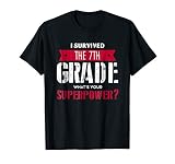 I Survived 7Th Grade Shirt 7Th Grade Last Day School Funny T