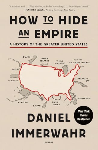 How to Hide an Empire: A History of the Greater United States book cover