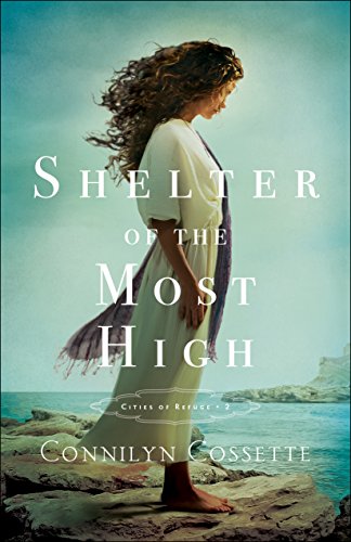 Shelter of the Most High (Cities of Refuge, #2) book cover