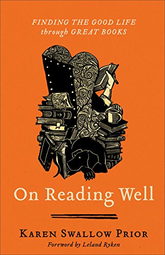 On Reading Well: Finding the Good Life Through Great Books book cover