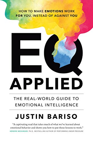 Eq Applied: The Real-World Guide to Emotional Intelligence book cover