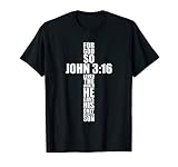 John 3 16 Cross Christian Bible Verse Religious Graphic T Sh