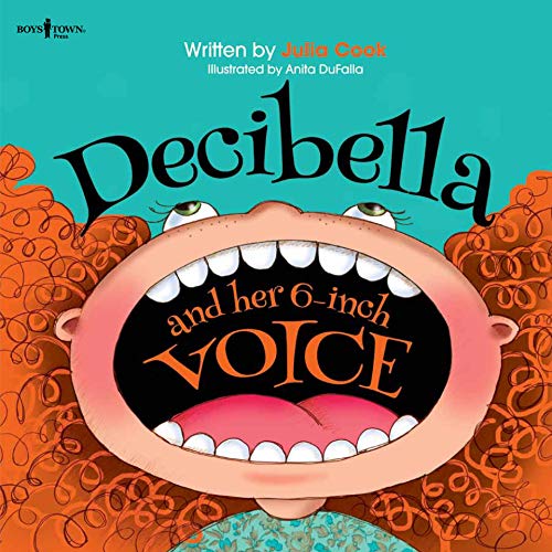 Decibella and Her 6-Inch Voice book cover