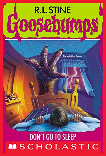 Don't Go to Sleep! (Goosebumps, #54) book cover