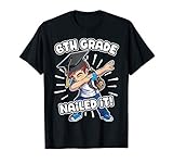 Dabbing Graduation Boy 6th Grade Class Of 2021 Nailed It T-Shirt