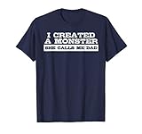 Funny Tshirt Gift For Dad From Daughter First Father S Day T