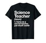 Science Teacher Definition Funny Back to School First Day T-Shirt