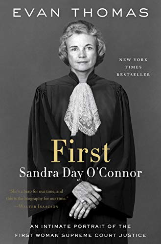First: Sandra Day O'Connor book cover