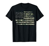 Husband Daddy Protector Hero Fathers Day Camo American Flag T-Shirt