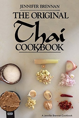 The Original Thai Cookbook (A Jennifer Brennan Cookbook) book cover