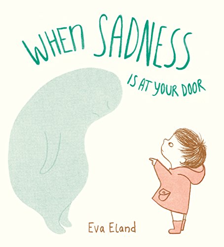 When Sadness Is at Your Door book cover