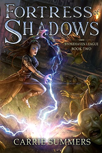 Fortress of Shadows (Stonehaven League, #2) book cover