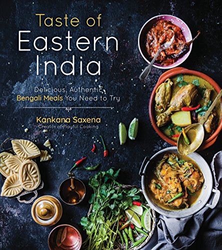 Taste of Eastern India: Delicious, Authentic Bengali Meals You Need to Try book cover