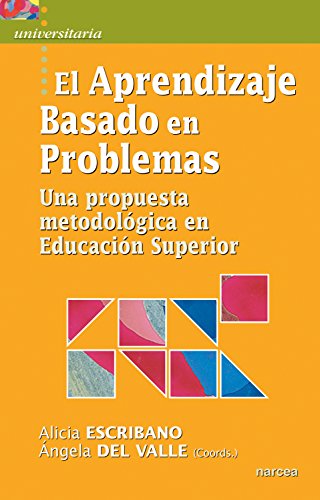 ABP Una propuesta metodológica en Educación Superior