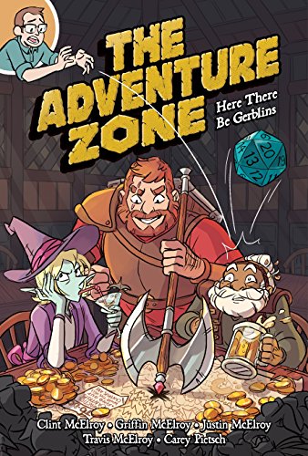 The Adventure Zone: Here There Be Gerblins book cover