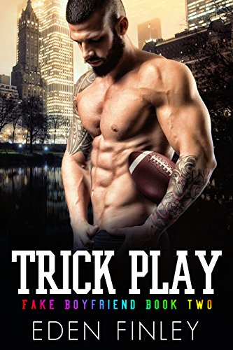 Trick Play (Fake Boyfriend, #2) book cover