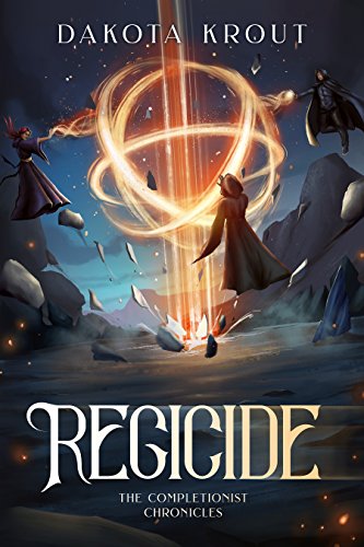 Regicide (The Completionist Chronicles, #2) book cover