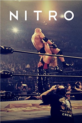 NITRO: The Incredible Rise and Inevitable Collapse of Ted Turner's WCW book cover