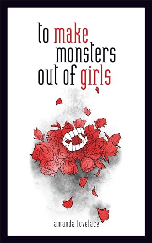 To Make Monsters Out of Girls (Things that Haunt, #1) book cover