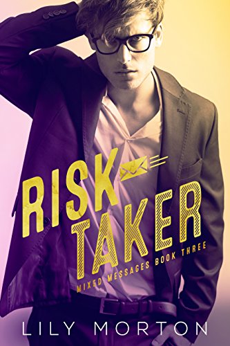 Risk Taker (Mixed Messages, #3) book cover