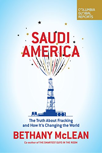 Saudi America: The Truth about Fracking and How It's Changing the World book cover
