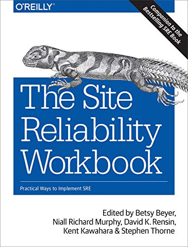 The Site Reliability Workbook: Practical Ways to Implement SRE book cover